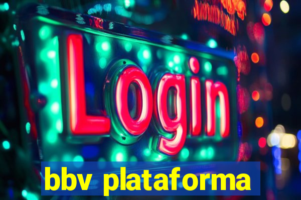 bbv plataforma